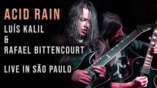 ACID RAIN (ANGRA) RAFAEL BITTENCOURT & LUÍS KALIL