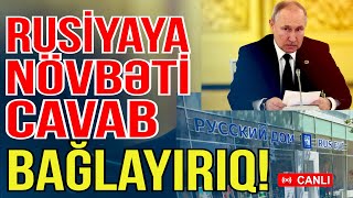 Bakıdan KREMLƏ növbəti cavab - Rus mərkəzi bağlanır! - Gündəm Masada - Media Turk TV