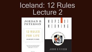 Iceland: 12 Rules for Life Tour: Lecture 2