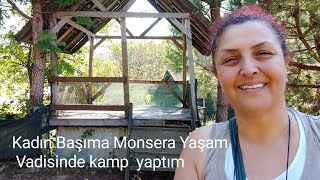 Kadın BaşımaMonsera Yaşam vadisindekamp yaptım#karavan  #vanlife #kadınkaravancı #kamp #solofemale