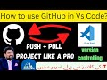 Git with VS Code|Clone+Commit+Push Projects| Version Controlling | GitHub & Git Tutorial