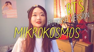 Mikrokosmos - BTS (Türkçe Versiyonu cover by Koreli kız)