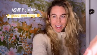 ASMR Reiki for a Good Morning