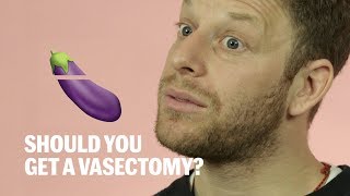 What It's Like to Have a Vasectomy