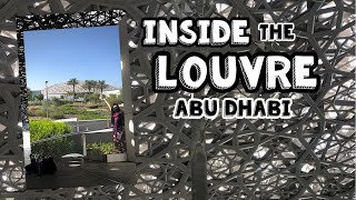 LOUVRE ABU DHABI (Part 1) | Paris INSPIRED MUSEUM  | VISIT UAE | LynB