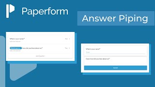 Using Question and Answer Piping with Paperform