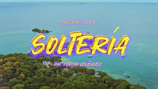 Solteria (Video Oficial) - Marcashi, Zaider