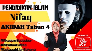 PENDIDIKAN ISLAM TAHUN 4 ( Nifaq )