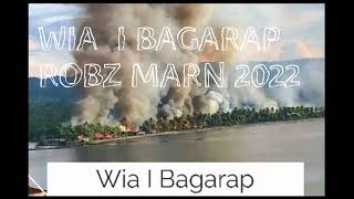 Wia I Bagarap Robz Marn 2022 Latest Png Music