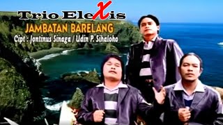 Trio Elexis - Jambatan Barelang