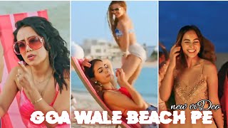 😍Goa wale beach pe | new song | WhatsApp status | Goa beach status | Goa beach Neha kakkar song