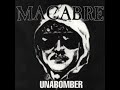 macabre the unabomber