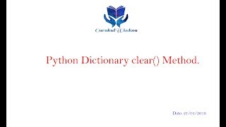 67-Python Dictionary clear() Method