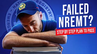 Failed NREMT? Try THIS Proven Study Plan and Finally Pass!