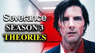 Severance Season 3 Theories Explained