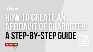 How To Create an Affidavit of Character | A Step-by-Step Guide