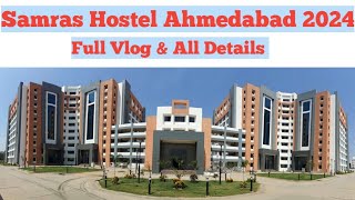 Samras Hostel Ahmedabad 2024 || All Details \u0026 Information of Government  Hostel Admission 2024 ||