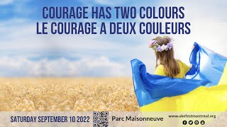 22nd Annual Montreal Ukrainian Festival September 10, 2022 at Maisonneuve Park