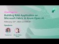Building RAG Application on Microsoft Fabric & Azure Open AI