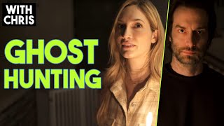 WITH CHRIS: Ghost Hunting