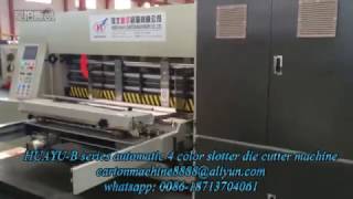 HUAYU-B series automatic 4 color printer slotter die cutter machine