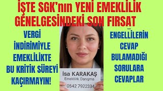 SGK YENİ YAYINLADI: EMEKLİLİKTE BU KRİTİK SÜREYİ KAÇIRMAYIN