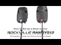 How To Set Up a Mixer w/Rockville RAMSYS12 Pair 12