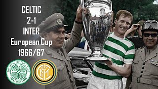 Celtic vs Inter - European Cup 1966-1967 Final - Full match