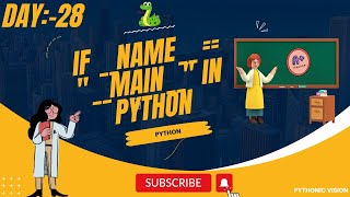 Python || if __name__ == "__main__" in Python || Basic Programs || Day:-28 || 2024