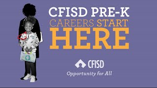 CFISD Pre-K - Careers Start Here