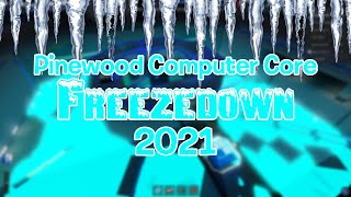 Roblox Pinewood Computer Core Freezedown 2021