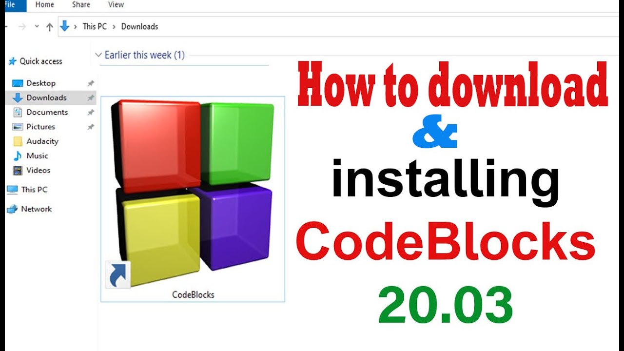 How To Download & Install CodeBlocks ( IDE 20.03 ) For C And C++ ...