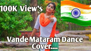 Vande Mataram | Dance Cover | Sreeganga NK | Independence day