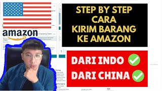 Cara Kirim Produk dari Indonesia atau China ke Amazon FBA USA | Jualan Online