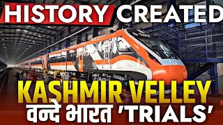 HISTORY CREATED VANDE BHARAT ENTRY IN KASHMIR VALLEY || KARTA TO SRINAGAR VANDE BHARAT