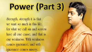 On Power (Part 3 of 3) - Swami Vivekananda