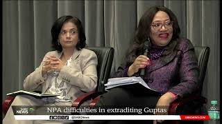 NPA faces difficulties in extraditing Guptas: Adv Shamila Batohi