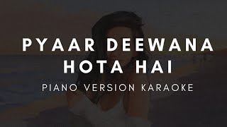 Pyar Deewana Hota Hai (Piano Version) Free Unplugged Karaoke | Lyrics | Kishore Kumar