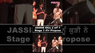 Jassie Gill ਨੂੰ ਸਟੇਜ ਤੇ ਕੁੜੀ ਨੇ ਕੀਤਾ Propose 💗 | Punjab Plus Tv
