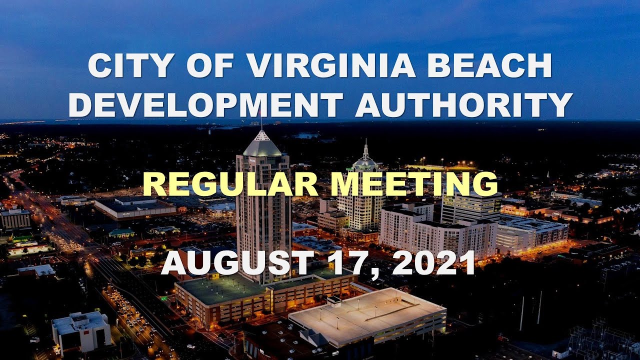 Virginia Beach Development Authority Meeting - August 17, 2021 - YouTube