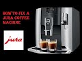 How to fix a JURA coffee machine ! Jura coffee machines common problems