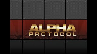 Alpha Protocol Part 19 Finale