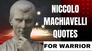 Niccolo Machiavelli Quotes: A Look at His Views on Politics