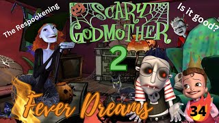 I Watched Scary Godmother 2 So You Don't Have To / Fever Dream