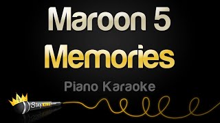 Maroon 5 - Memories (Piano Karaoke)