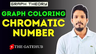 Graph Coloring and Chromatic Number | GATECSE | Graph Theory