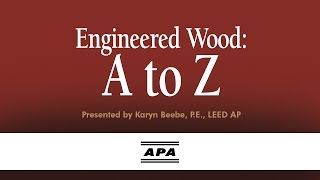 Engineered Wood A to Z