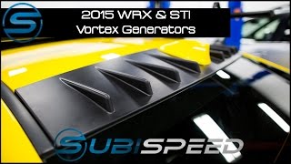 Subispeed - 2015 WRX/STI Vortex Generators