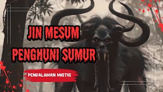 Cerita Hantu Seram|Jin Itu Meraba Istriku Setiap Malam|Kisah Mistis