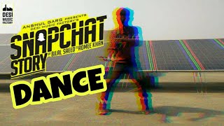Snapchat story - Bilal Saeed ft. Romee khan Dance video